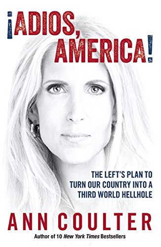 adios america ann coulter